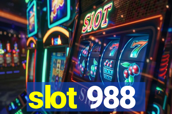 slot 988